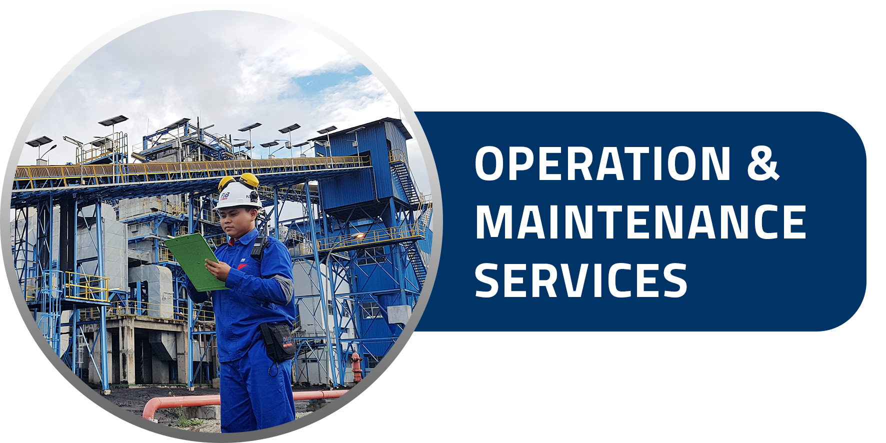 OPERATION & MAINTENANCE SERVICES